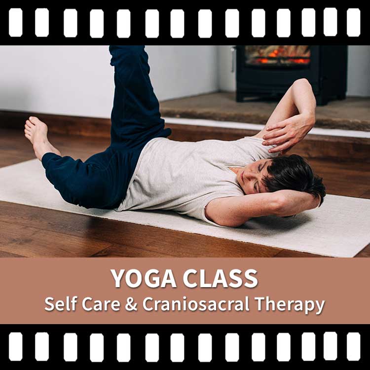Self Care, Craniosacral Therapy, Yoga Class, Yoga Video, Yoga Recording, Scaravelli Inspired Yoga
