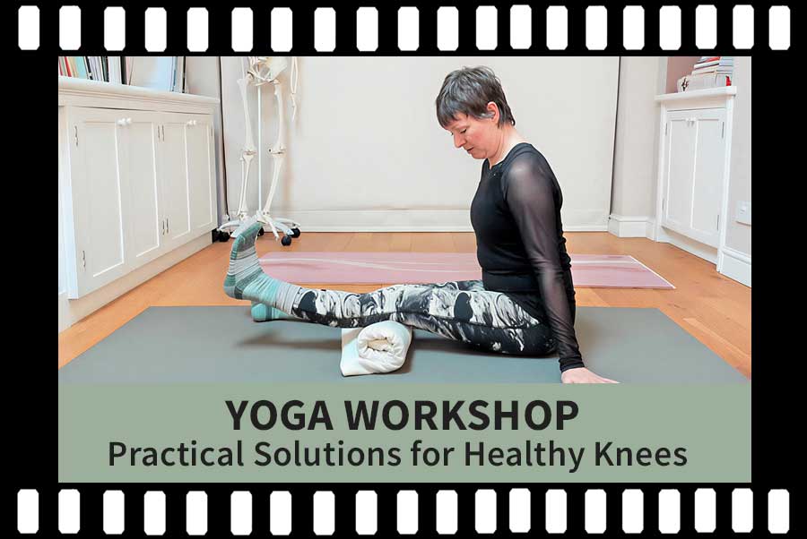 Practical Solutions, Healthy Knees, Yoga Workshop, Yoga Video, Scaravelli Inspired Yoga, Somatic, Yoga, Hatha Yoga, Yoga Recording, Yoga Class, Yoga Online