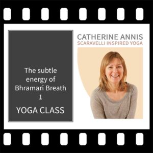 Bhramari Pranayama, Bumble Bee Breath, Catherine Annis, Scaravelli Inspired, Yoga Class video