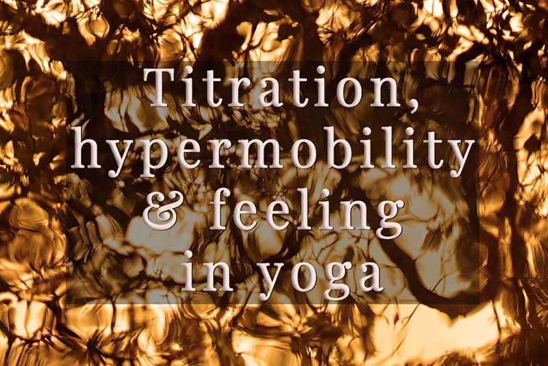 Titration, Yoga