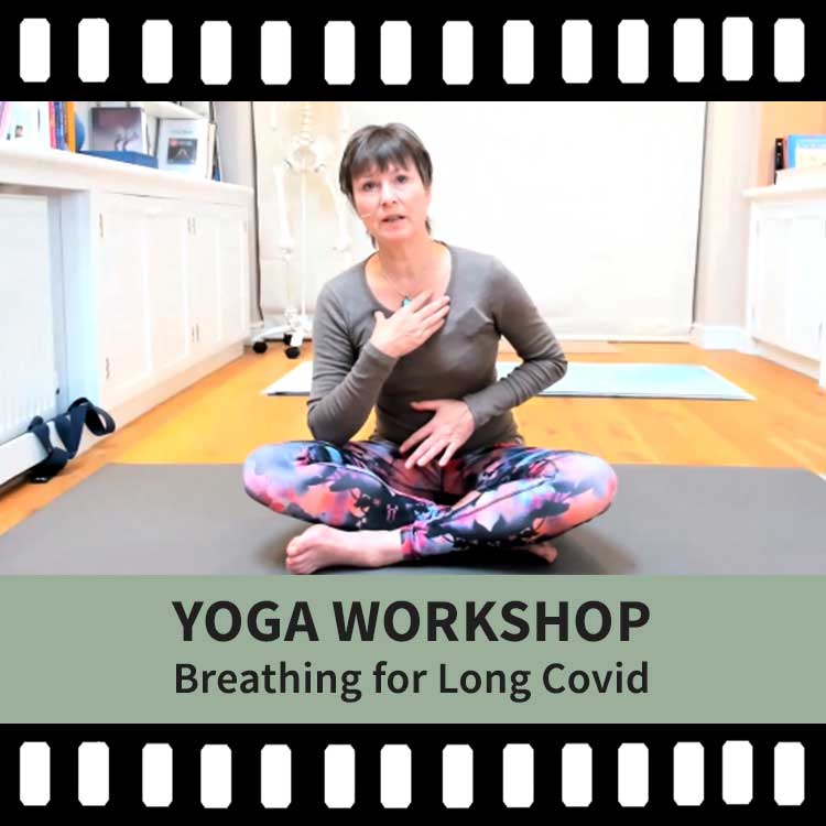 Breathing for Long Covid, Yoga Workshop, Yoga Video, Yoga Recording, Scaravelli Inspired Yoga