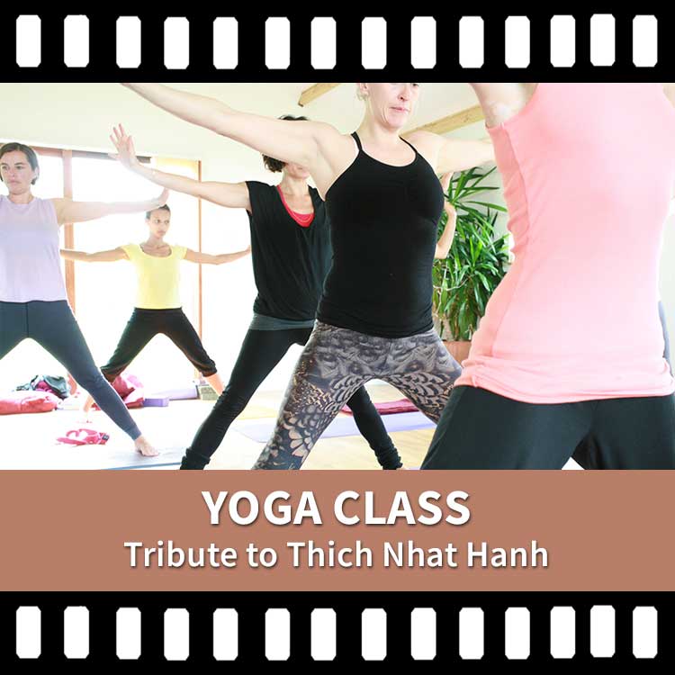 Tribute to Thich Nhat Hanh, Yoga Video, Yoga Class, Yoga Recording, Scaravelli Inspired Yoga
